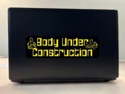 10in x 3in Body Under Construction Bumper Sticker Vinyl Car Truck Stickers