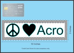 10in x 3in Peace Love Acro Magnet Car Door Magnetic Truck Sign Magnets