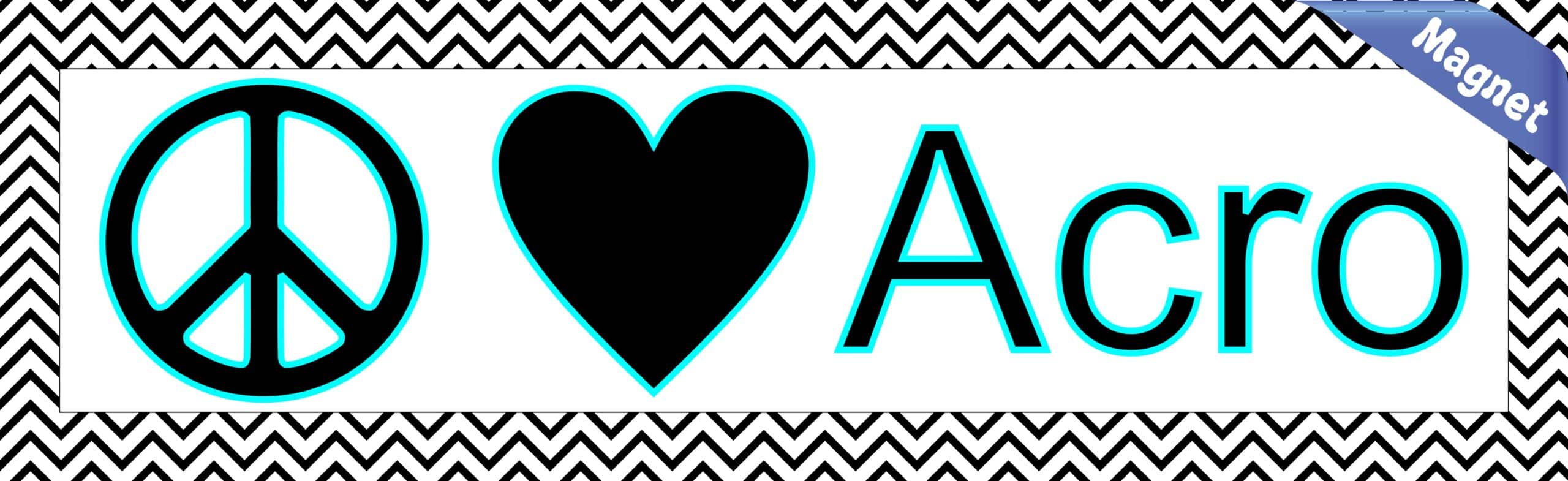 10in x 3in Peace Love Acro Magnet Car Door Magnetic Truck Sign Magnets