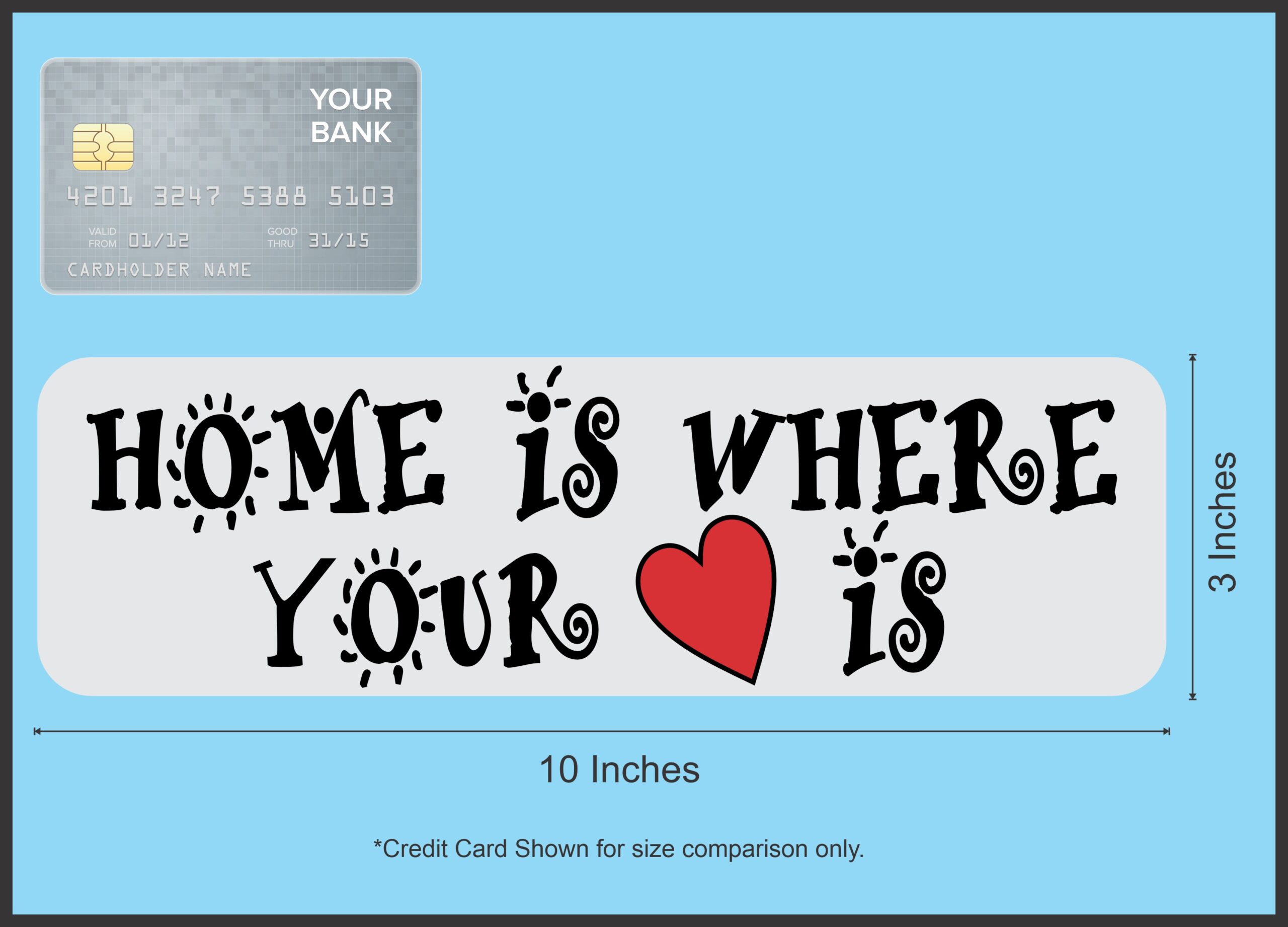 10in x 3in Home Is Where Your Heart Is Magnet Magnetic Car Truck Magnets