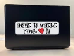 10in x 3in Home Is Where Your Heart Is Bumper Sticker Vinyl Vehicle Stickers