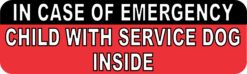 In Case Of Emergency Child With Service Dog Inside Magnet