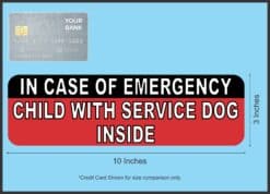 10in x 3in In Case Of Emergency Child With Service Dog Inside Magnet