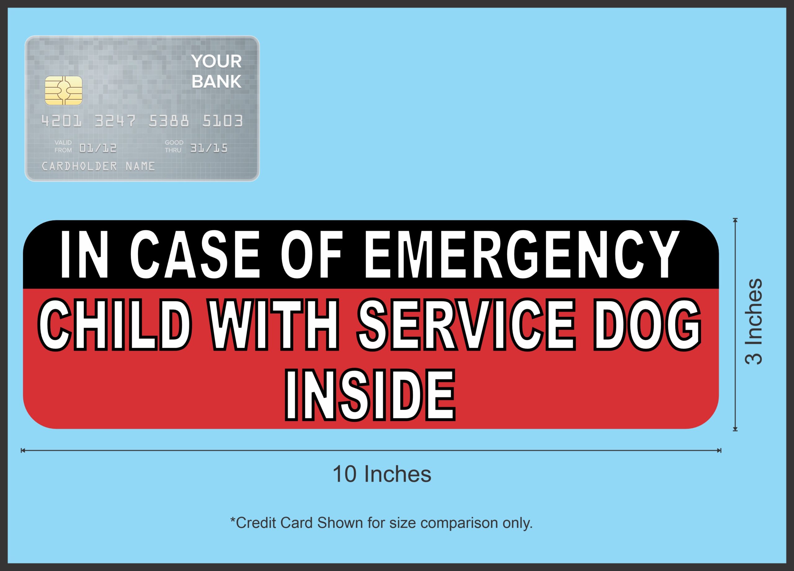 10in x 3in In Case Of Emergency Child With Service Dog Inside Magnet
