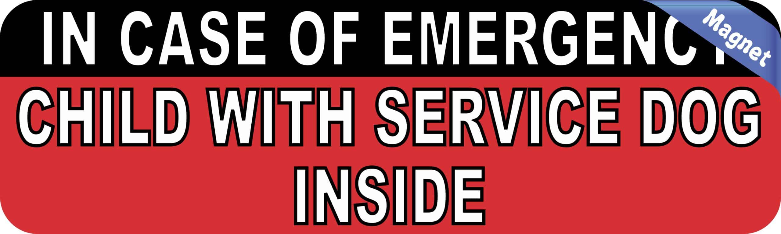 10in x 3in In Case Of Emergency Child With Service Dog Inside Magnet
