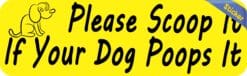 10in X 3in Yellow Please Scoop It Sticker Vinyl Stickers Animal Decal Sign