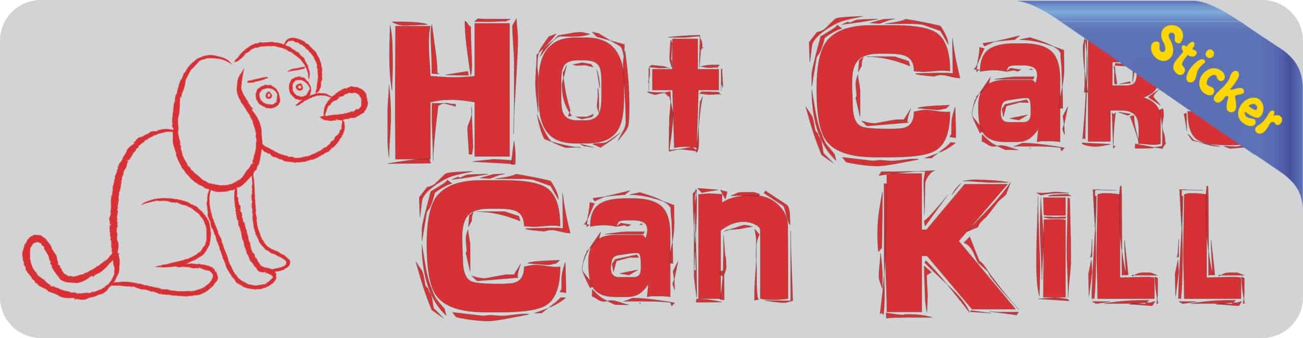 8in x 2in Hot Cars Can Kill Bumper Sticker Vehicle Car Truck Dog Stickers