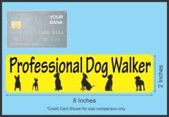8in x 2in Professional Dog Walker Bumper Sticker Vinyl Vehicle Stickers