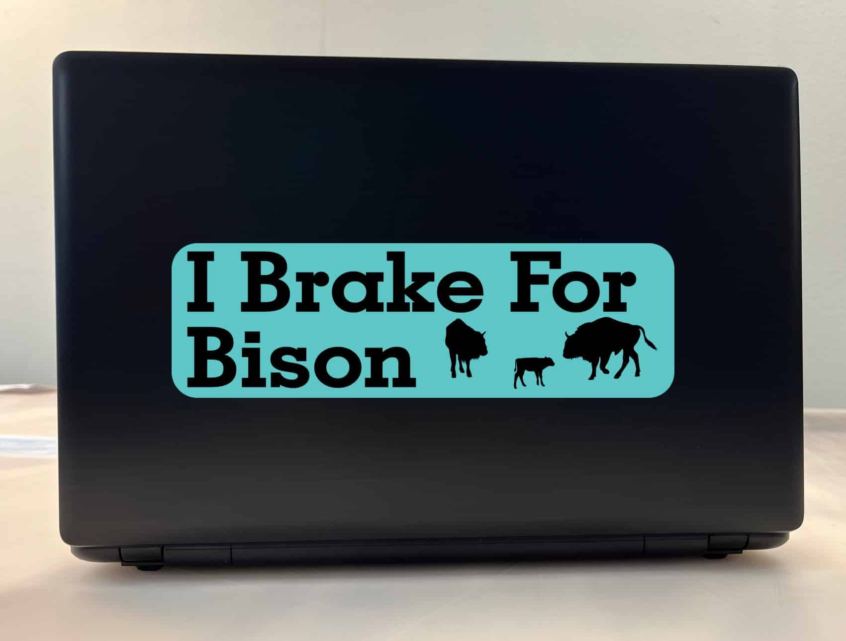 10in x 3in I Brake For Bison Bumper Sticker Vinyl Animal Vehicle Stickers