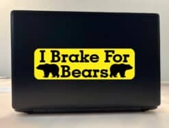 10in x 3in I Brake For Bears Bumper Sticker Vinyl Animal Vehicle Stickers