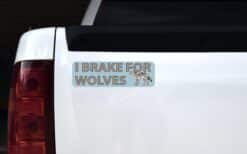 10in x 3in I Brake For Wolves Bumper Sticker Vinyl Animal Vehicle Stickers