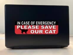 10in x 3in In Case Of Emergency Please Save Our Cat Sticker House Sign