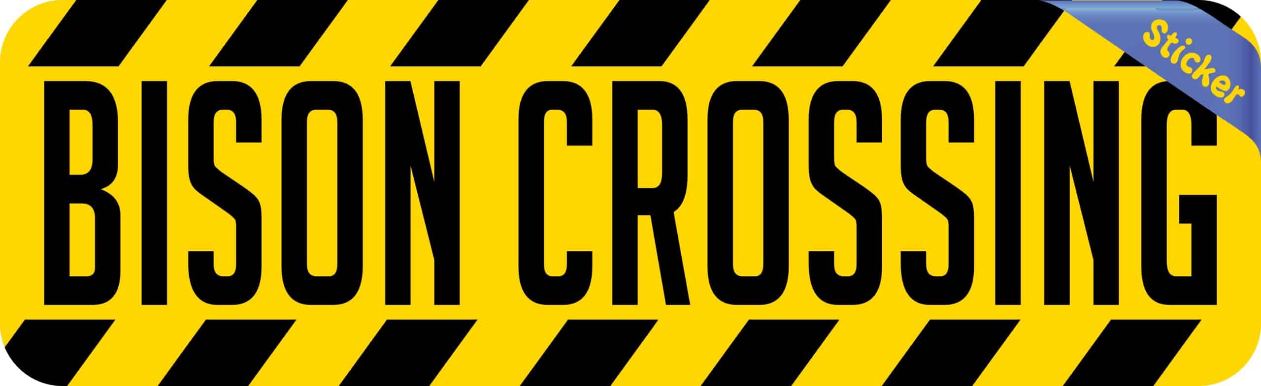 10in x 3in Bison Crossing Bumper Sticker Vinyl Animal Caution Stickers