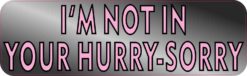 hurry