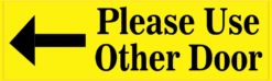 please use other door