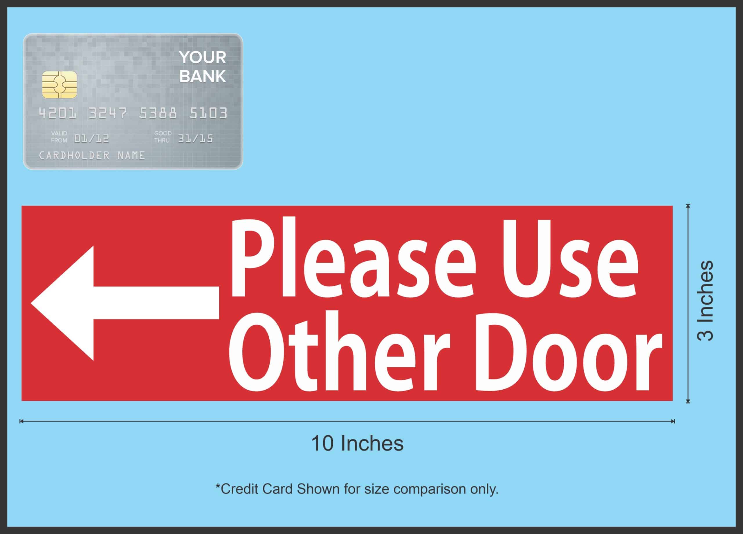 10in x 3in Red Please Use Other Door Sticker Vinyl Stickers Decal Sign - Image 4