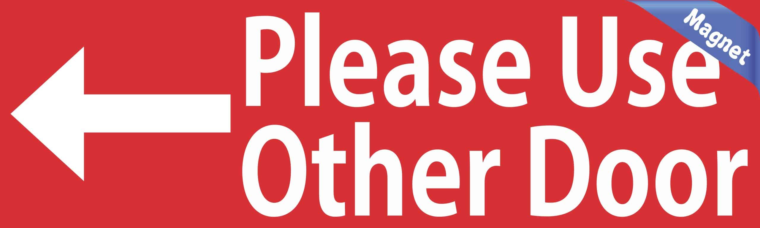 10in x 3in Red Please Use Other Door Magnet Magnetic Sign Magnets - Image 2