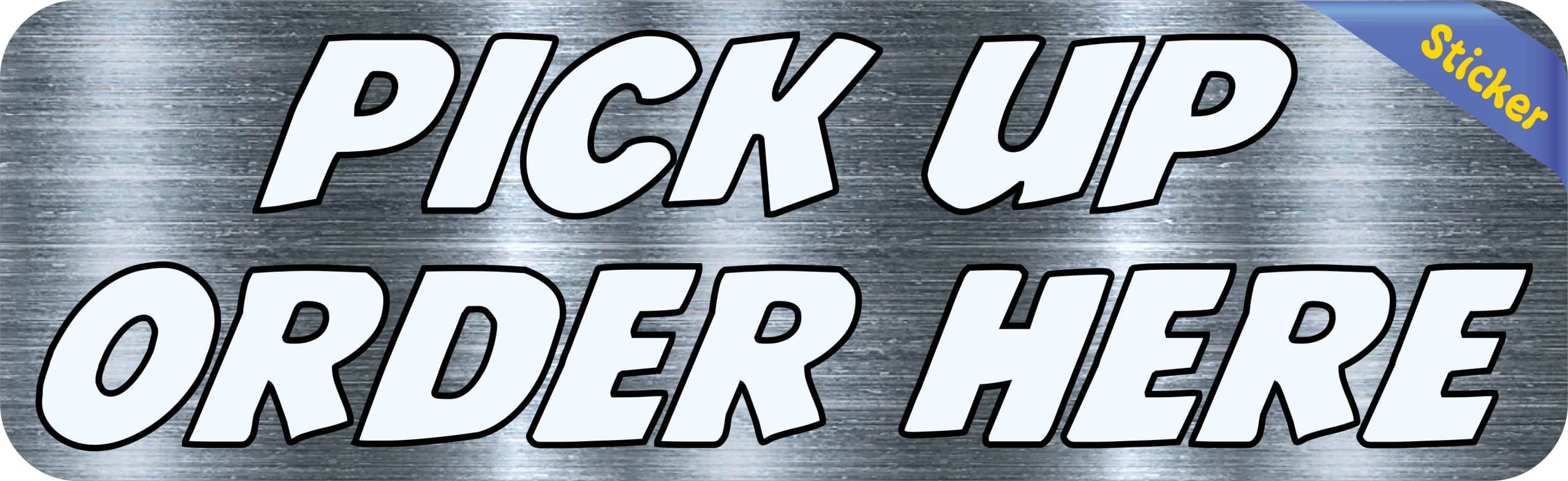 10in x 3in Gray Pick Up Order Here Sticker Vinyl Business Stickers Decal - Image 2