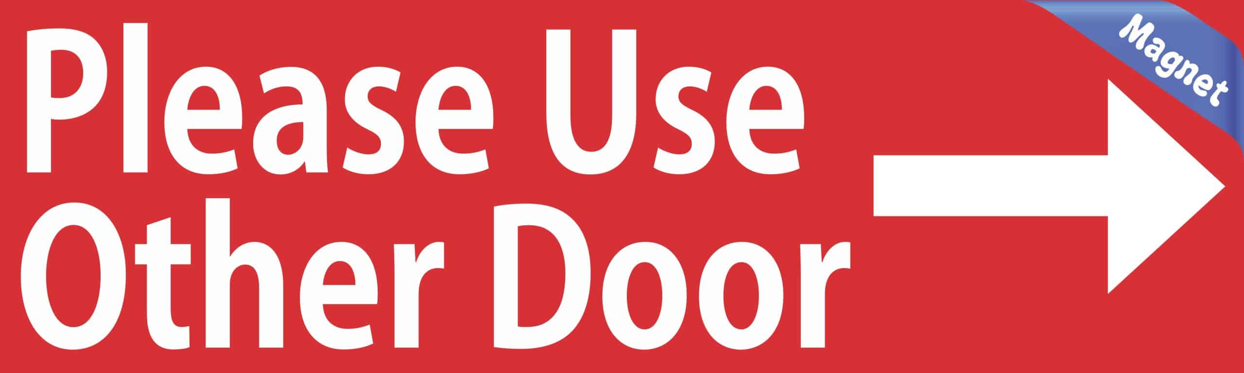 10in x 3in Red Right Please Use Other Door Magnet Door Magnetic Sign Magnets - Image 2