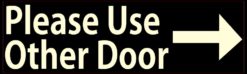 please use other door