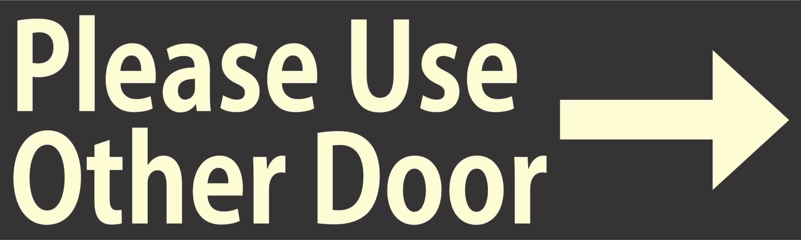10in x 3in Right Please Use Other Door Sticker Vinyl Window Stic