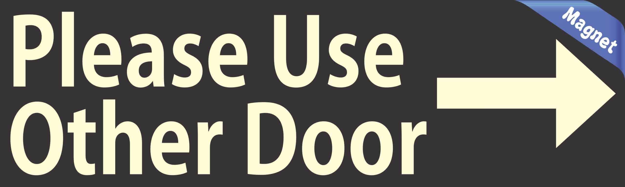 10in x 3in Right Please Use Other Door Magnet Car Door Magnetic Sign Magnets - Image 2