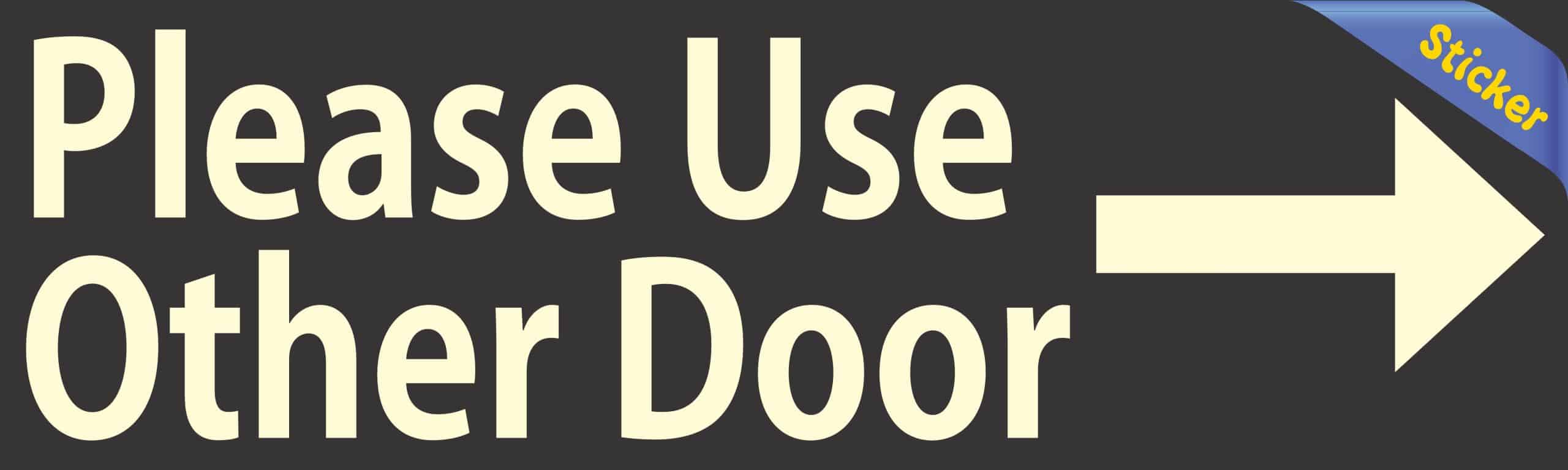 10in x 3in Right Please Use Other Door Sticker Vinyl Window Stic - Image 2