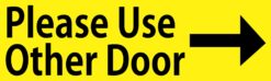 please use other door