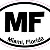 Oval MF Miami sticker