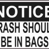 trash should be in bags