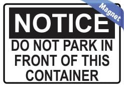 Do Not Park in front of Container magnet