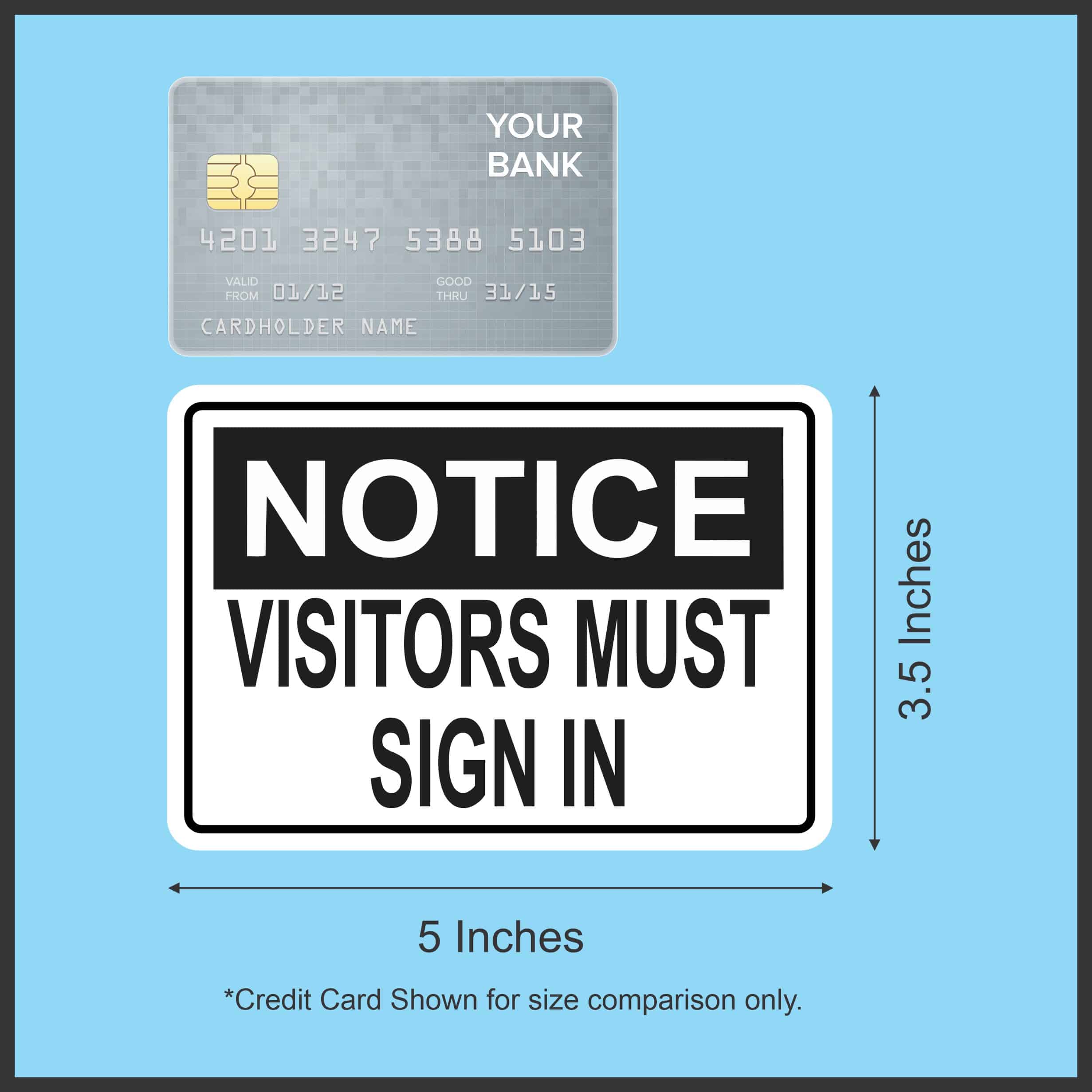 5in x 3.5in Visitors Must Sign In Magnet Vinyl Business Door Mag - Image 3