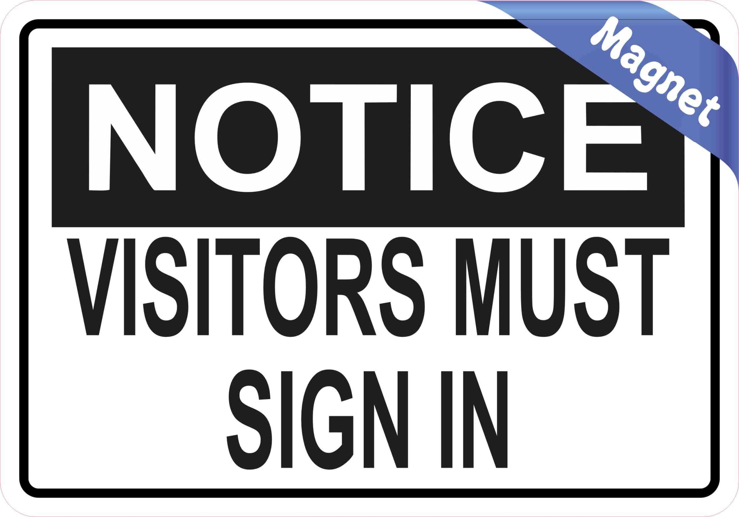5in x 3.5in Visitors Must Sign In Magnet Vinyl Business Door Mag - Image 2