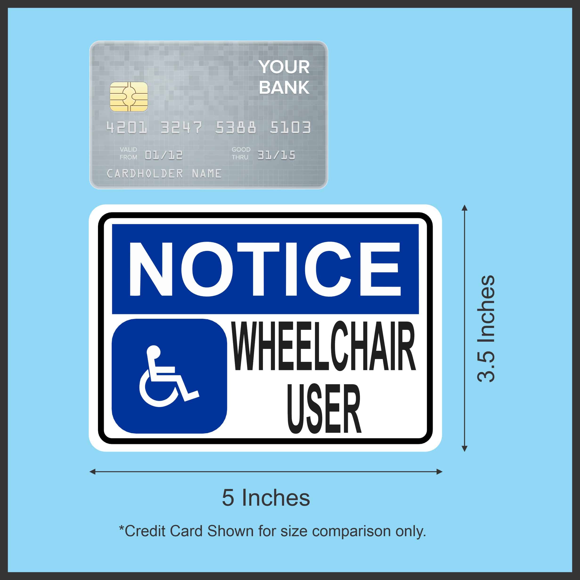 5in x 3.5in Wheelchair User Magnet Vinyl Magnetic Vehicle Handicap Sign - Image 3