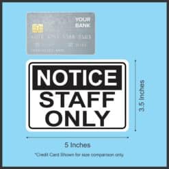 5in x 3.5in Notice Staff Only Sticker Vinyl Door Wall Sign Stickers