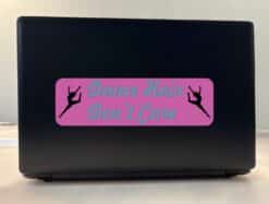 10in x 3in Dance Hair Don't Care Bumper Sticker Vinyl Vehicle Stickers