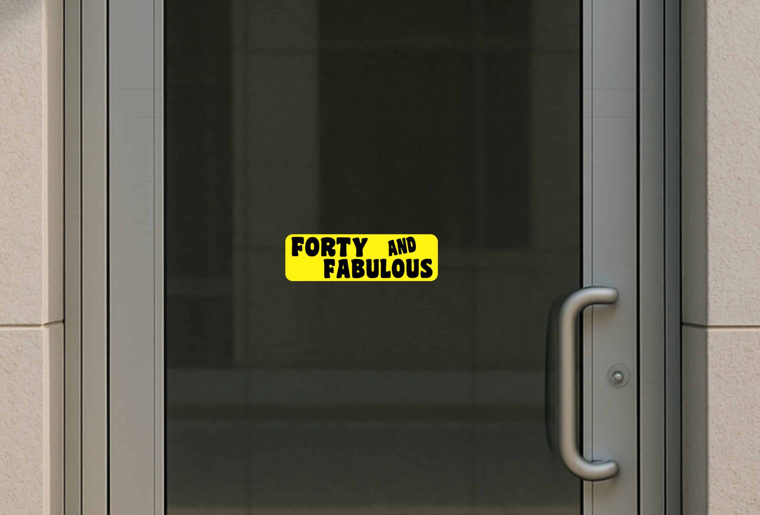10in x 3in Yellow Forty And Fabulous Bumper Sticker Funny Birthday Stickers