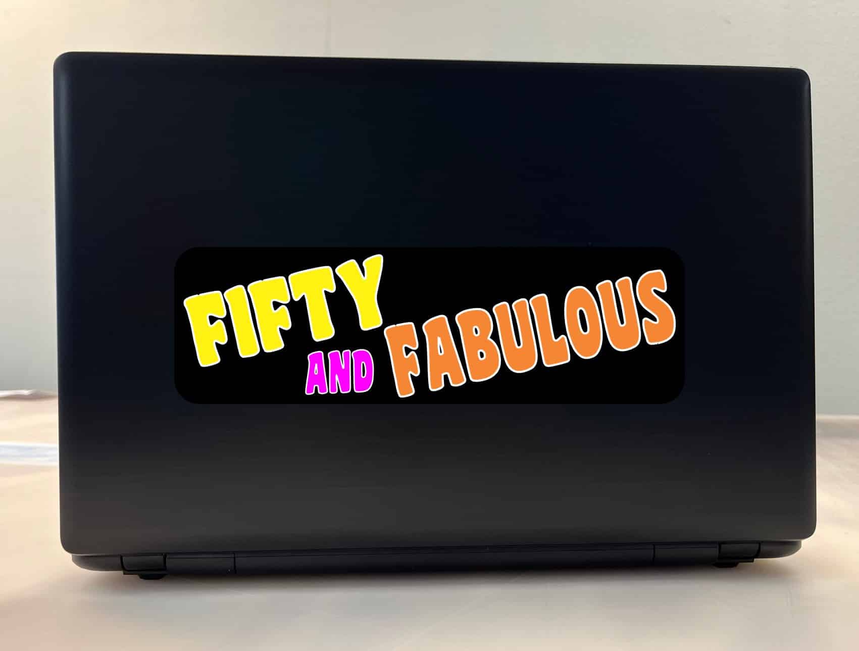 10in x 3in Fifty And Fabulous Birthday Bumper Sticker Funny Age Stickers