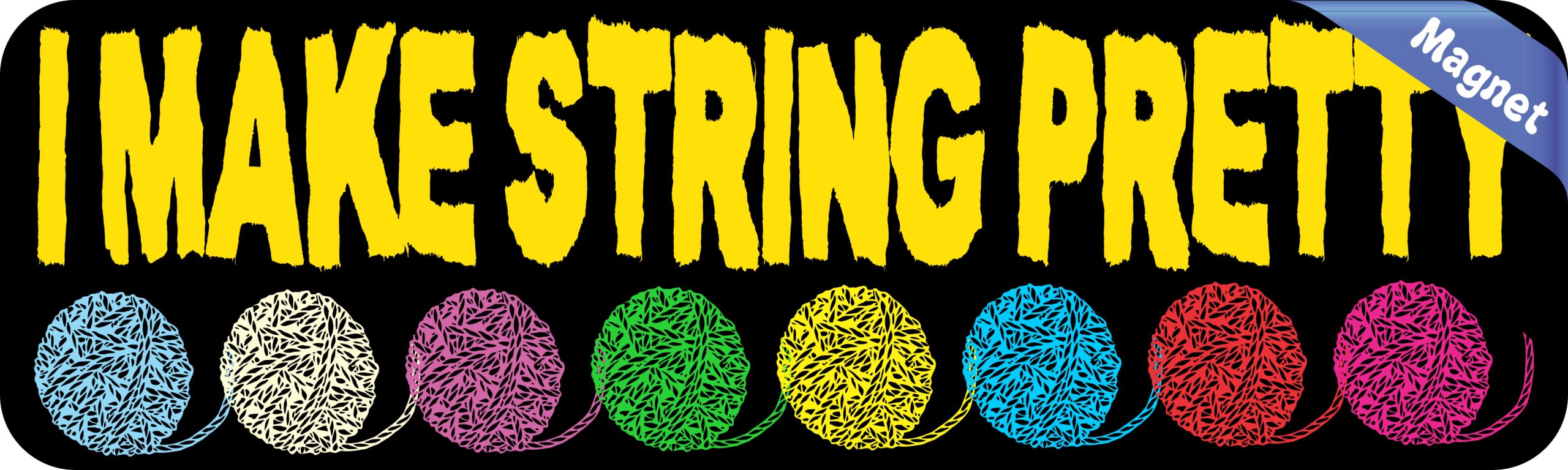 10in x 3in Multi Color I Make String Pretty Sewing Magnet Vehicle Magnets