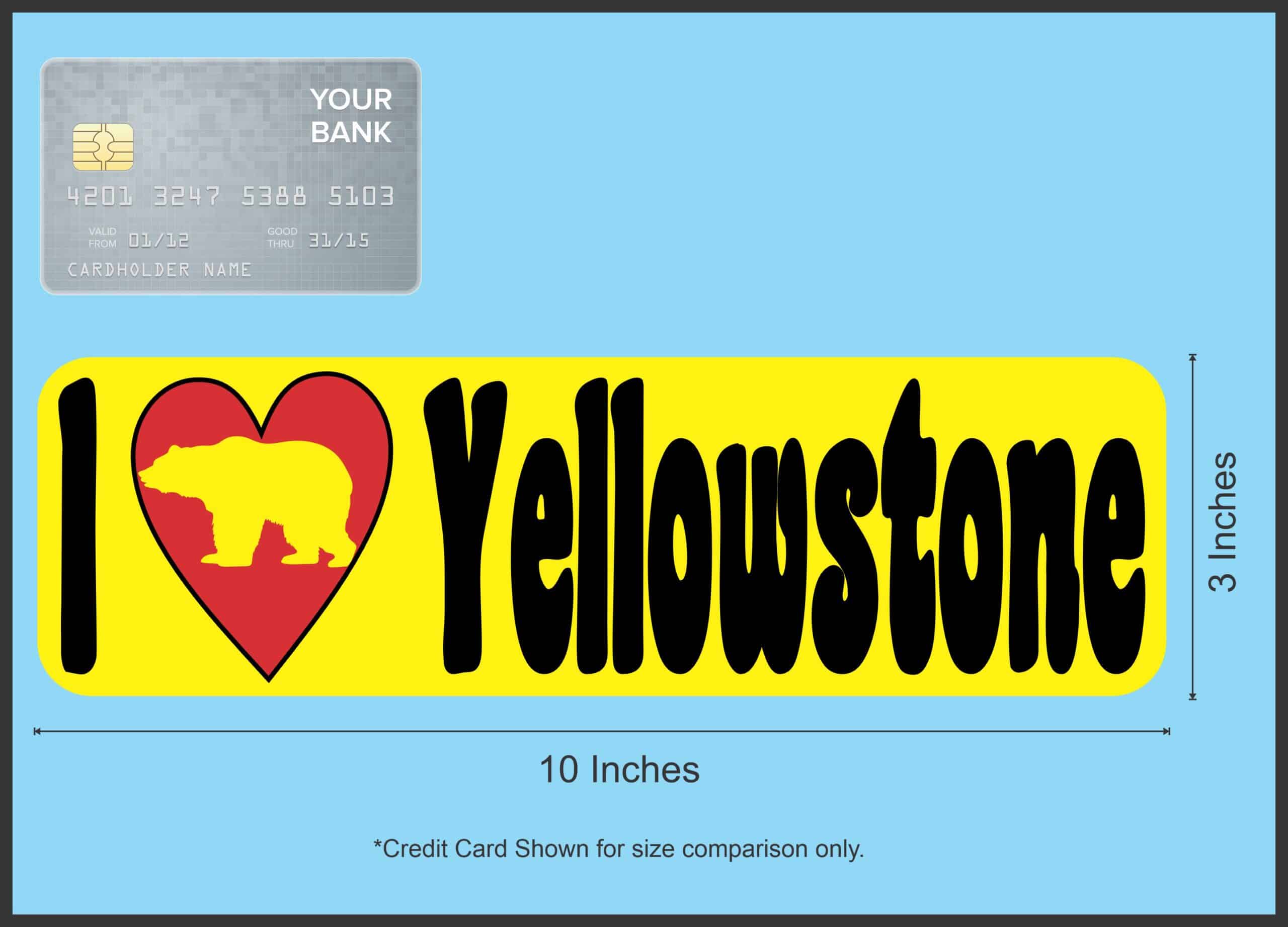 10in x 3in Bear I Love Yellowstone Bumper Sticker Vinyl Vehicle Stickers