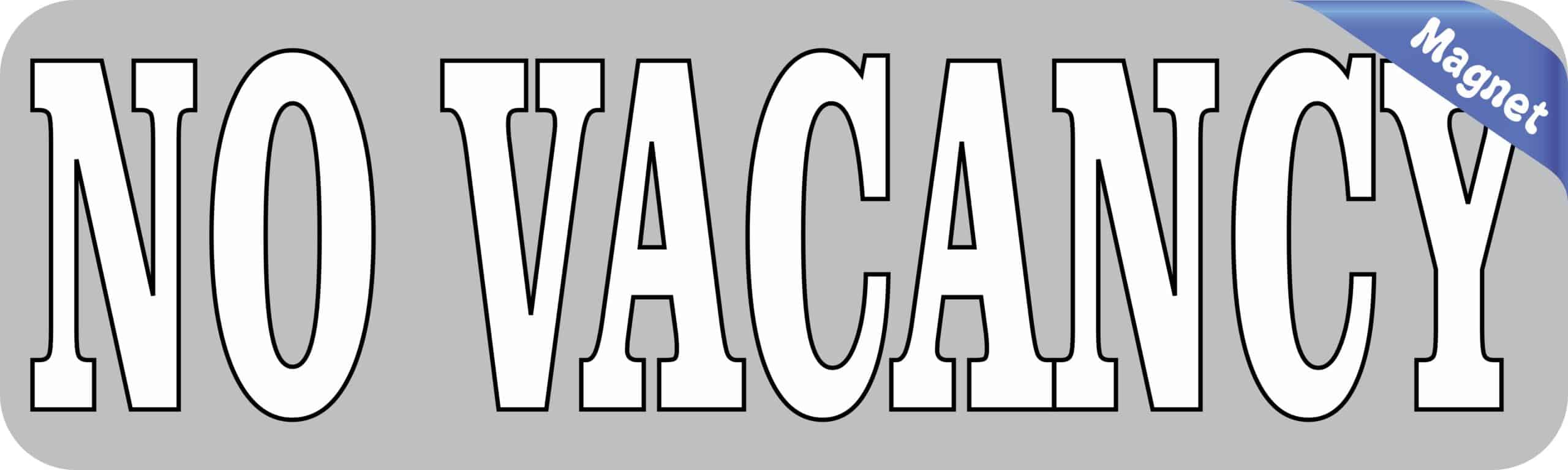 10in x 3in Gray No Vacancy Magnet Magnetic Business Sign Magnets