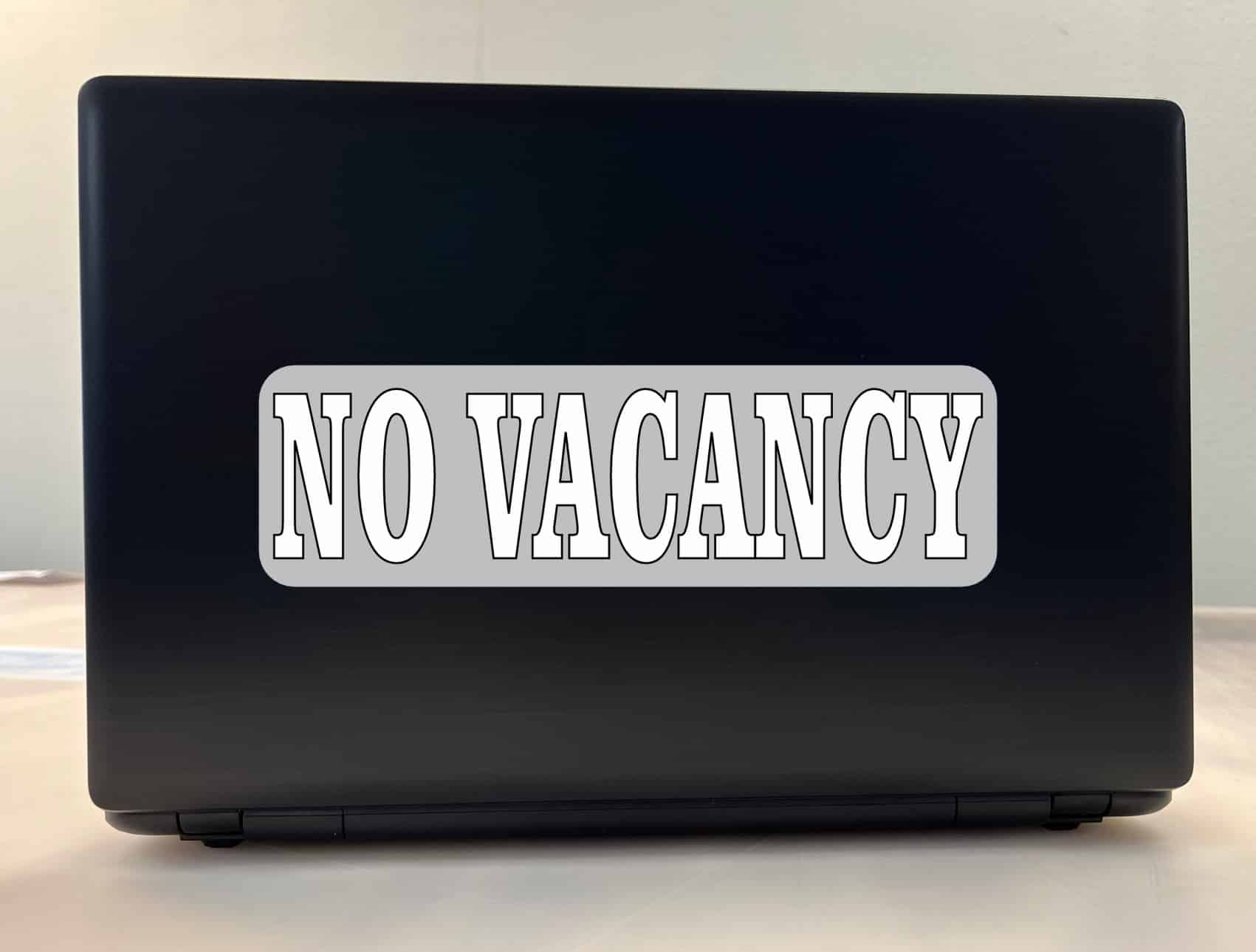 10in x 3in Gray No Vacancy Sticker Vinyl Stickers Decal Business Sign