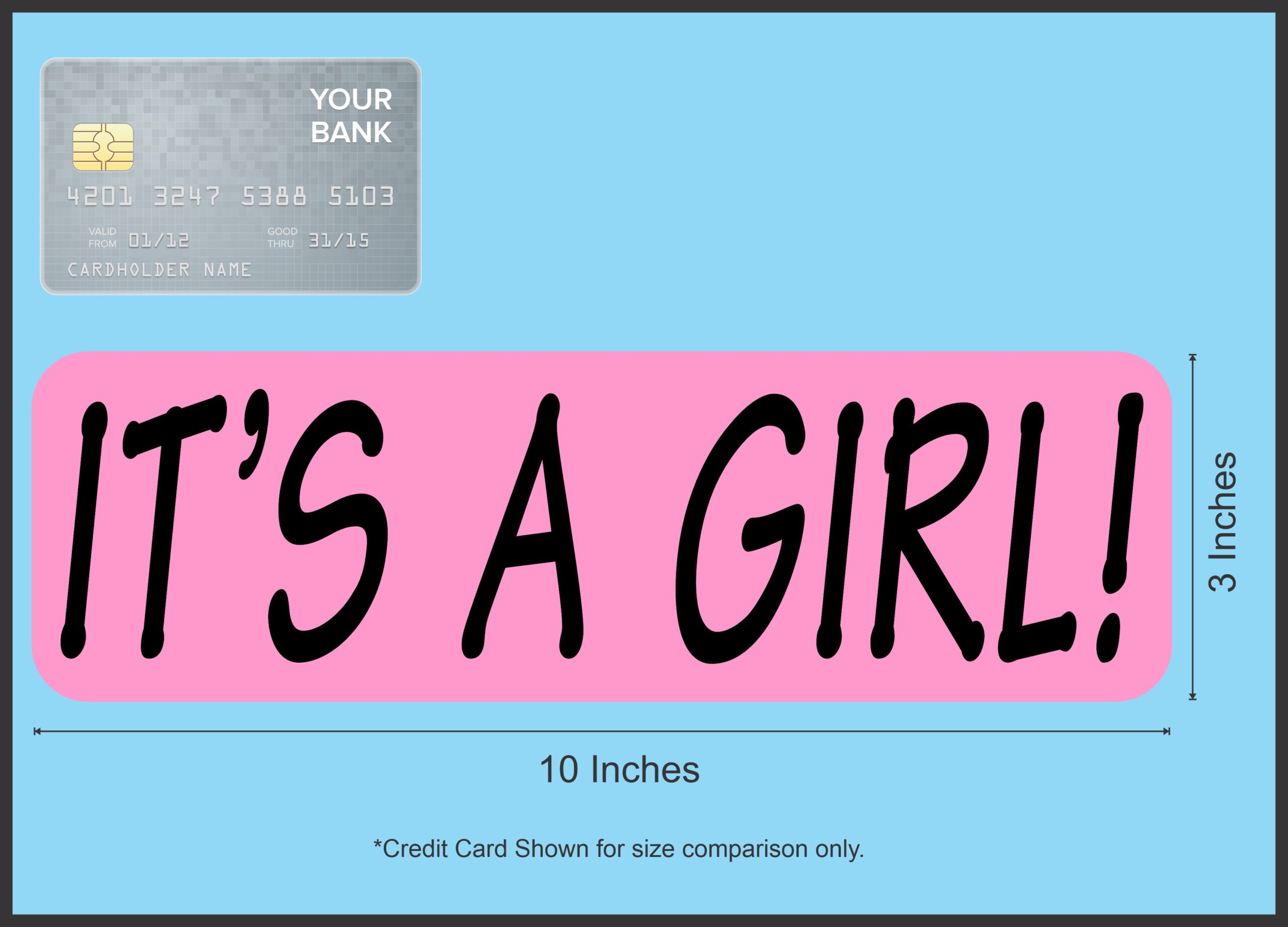 10in x 3in Pink Its A Girl Magnet