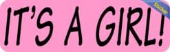 10in x 3in Pink Its A Girl Bumper Sticker