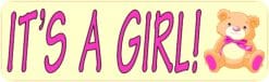 10in x 3in Teddy Bear Its A Girl Bumper Sticker