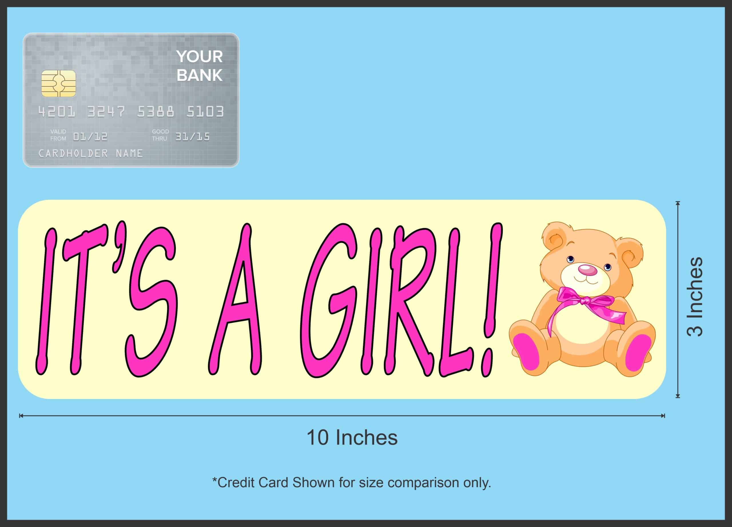 10in x 3in Teddy Bear Its A Girl Magnet