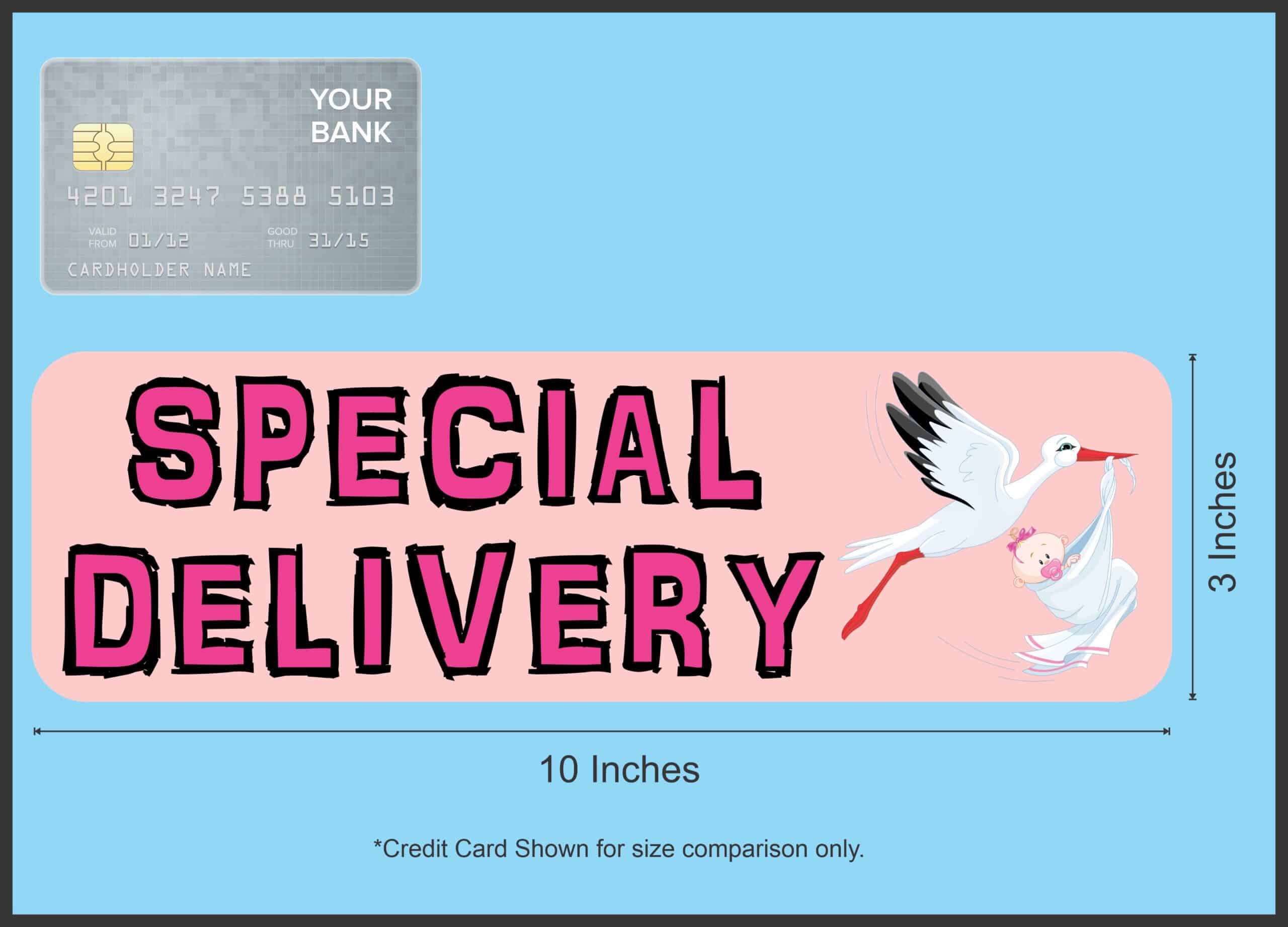 10in x 3in Pink Special Delivery Magnet Magnetic Baby Boy Bumper Magnets