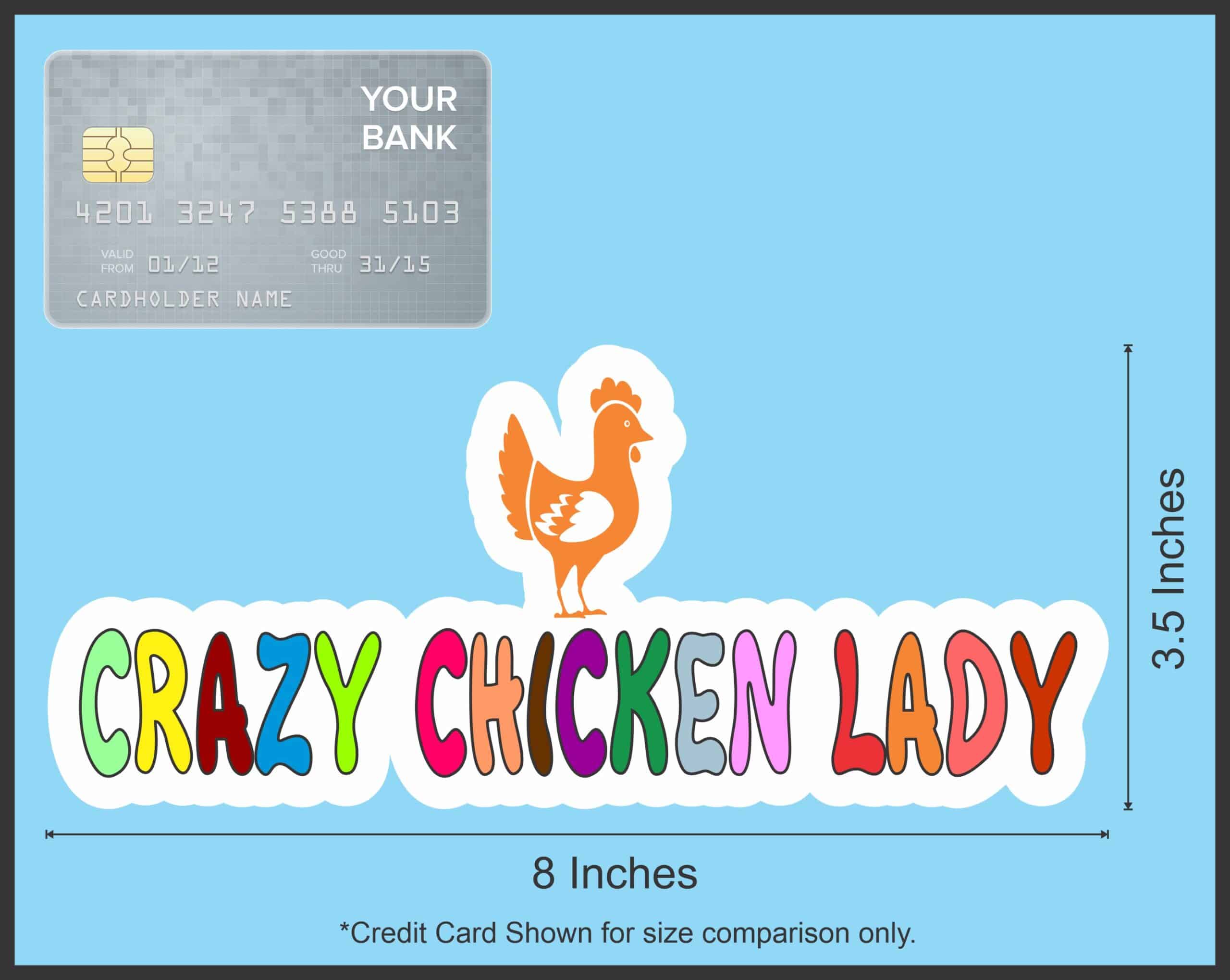 8in x 3.5in Crazy Chicken Lady Bumper Sticker Vinyl Vehicle Decal Stickers