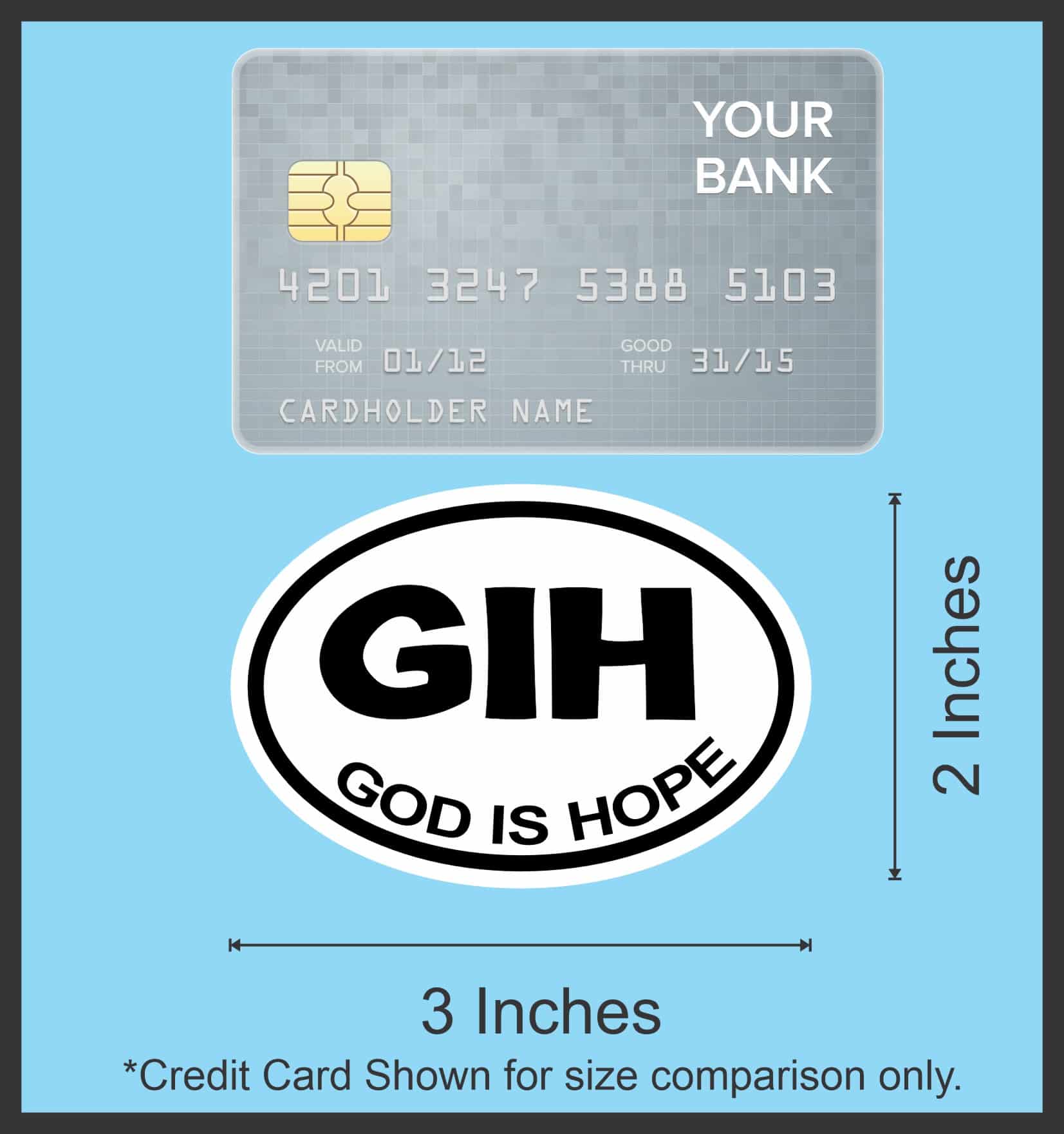 3in x 2in Oval GIH God Is Hope Sticker Vinyl Stickers Vehicle Bu - Image 8