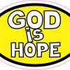 Yellow Oval God Is Hope sticker